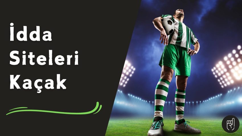 idda Siteleri Kacak