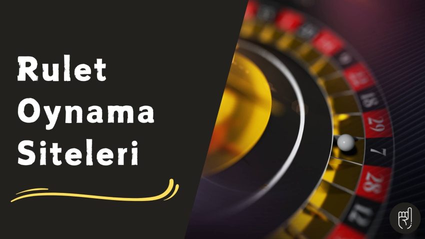 Rulet Oynama Siteleri